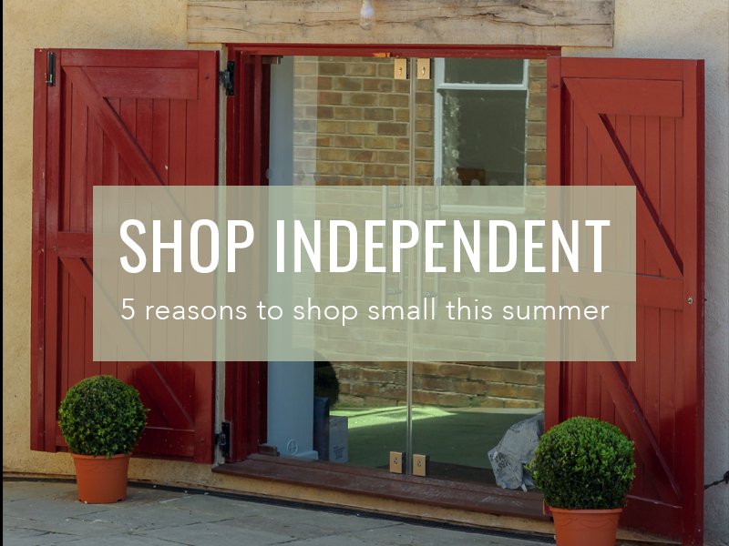 8 Reasons to Shop Independent - Cosy Cottage Soap