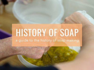 A Brief History of Soap Making