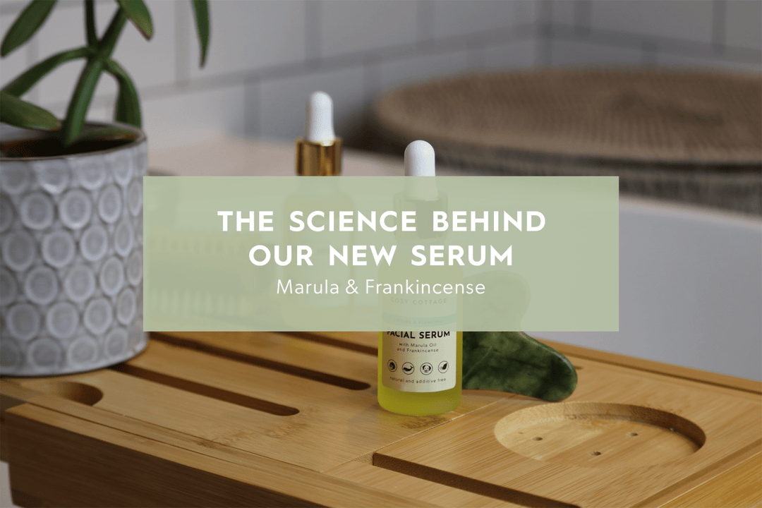 The Science Behind Marula & Frankincense Serum - Cosy Cottage Soap